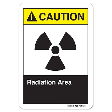 Signmission ANSI Sign, Radiation Area, 14in X 10in Aluminum, 14" W, 10" H, Landscape, OS-CS-A-1014-L-19735 OS-CS-A-1014-L-19735